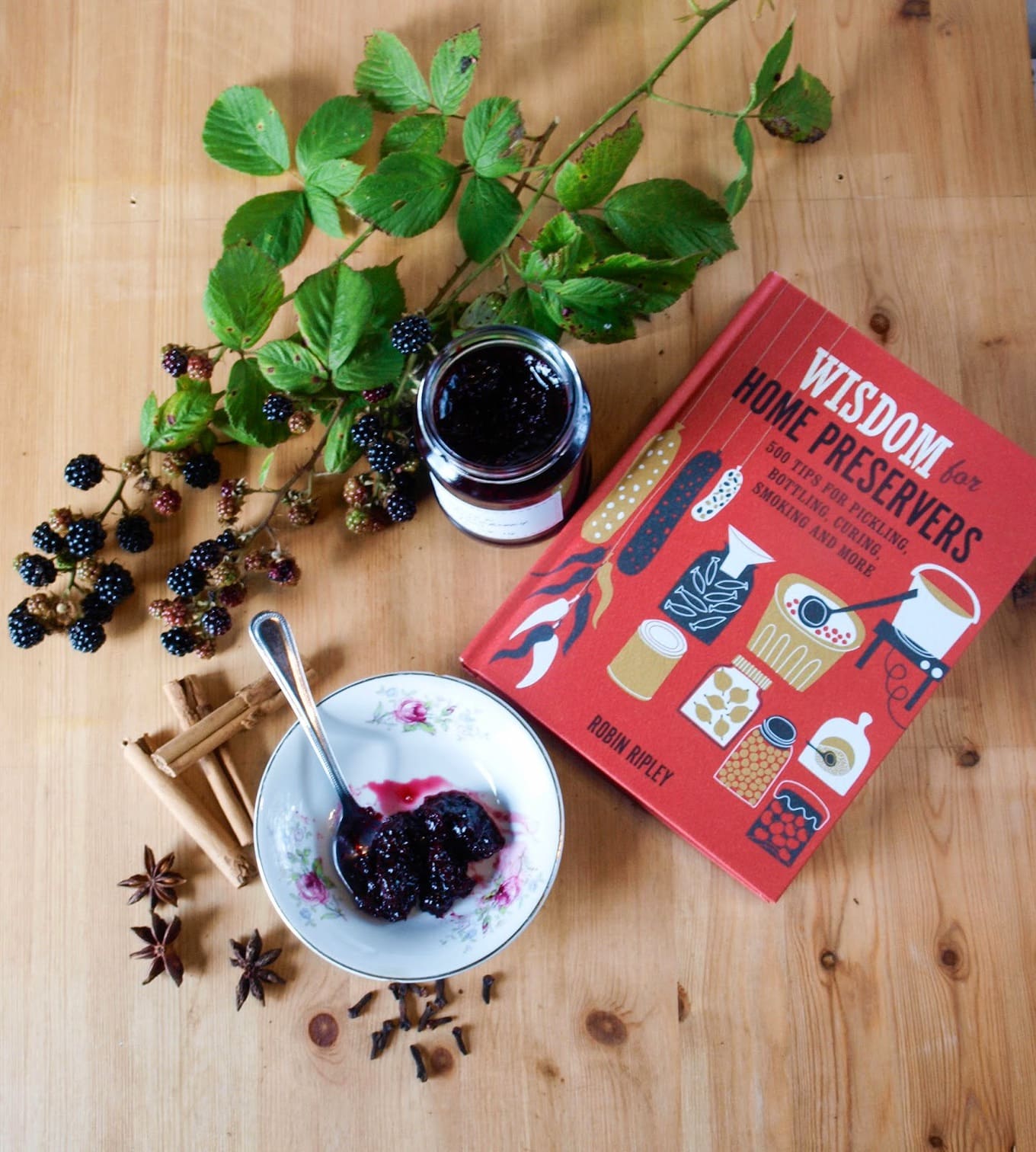 Wisdom For Home Preservers And Spiced Blackberry Jam